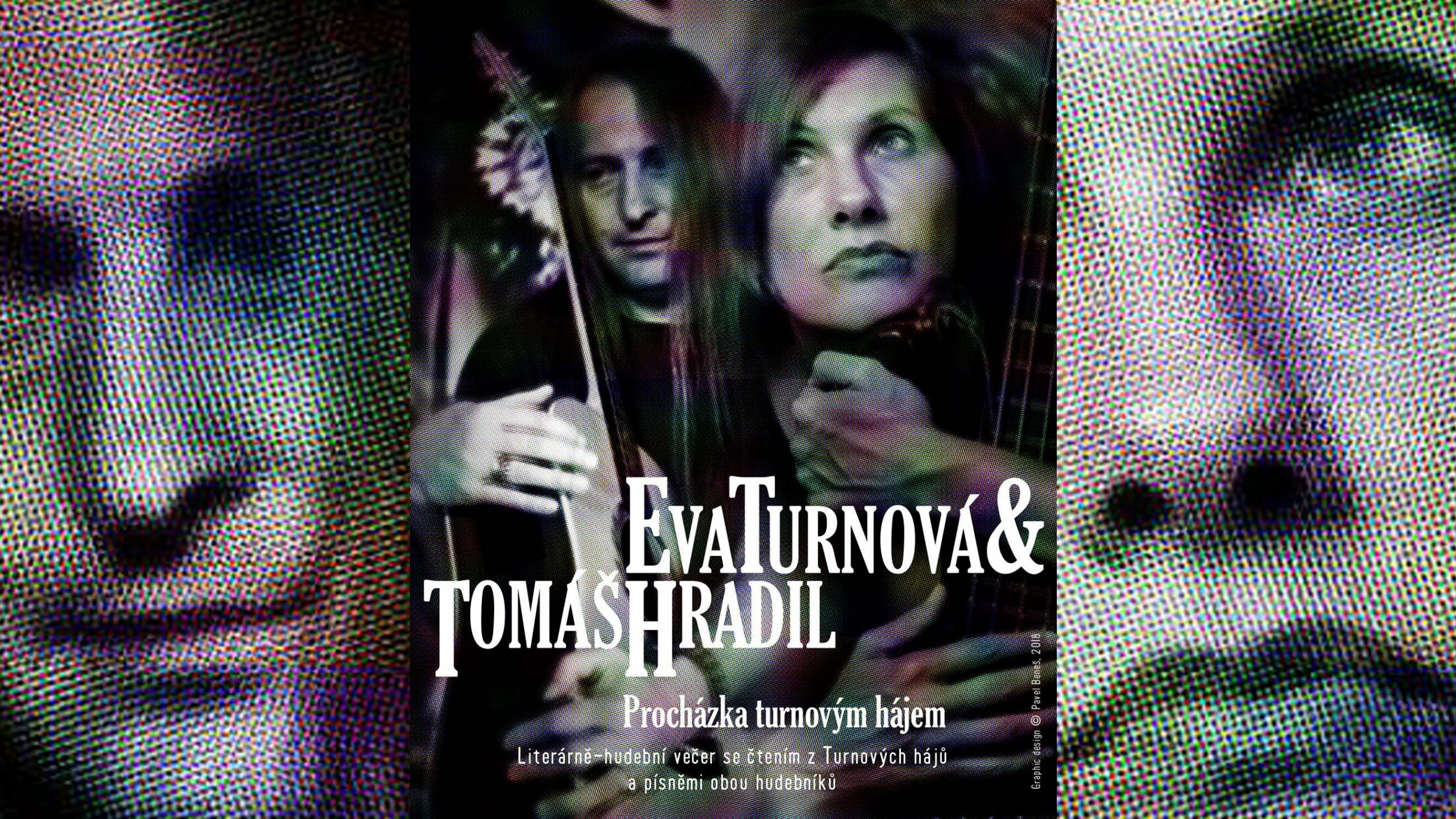 Eva Turnová & Tomáš Hradil - Procházka Turnovým Hájem