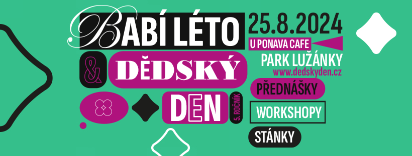 BABÍ LÉTO & DĚDSKÝ DEN